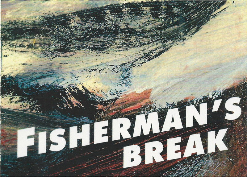 Fisherman's Break